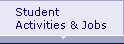 Student Activities & Jobs